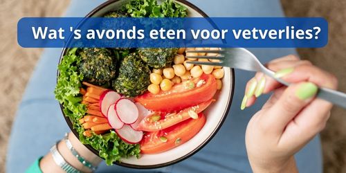 wat eten bij afvallen